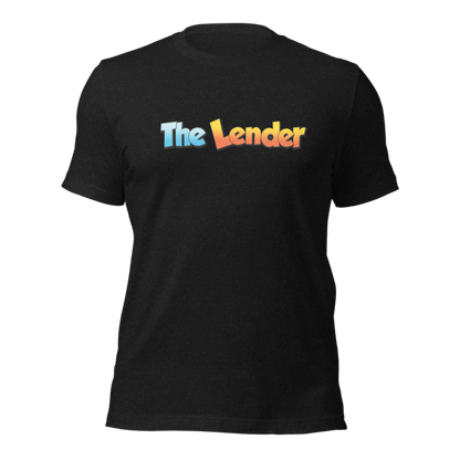 The Lender Unisex T-Shirt
