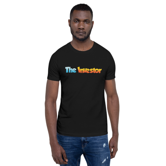 The Investor Unisex T-Shirt